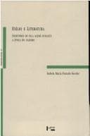 Exilio E Literatura: Escritores de Fala Alem~a Durante a Epoca Do Nazismo