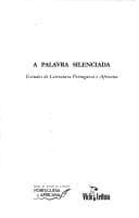 A palavra silenciada: estudos de literatura portuguesa e africana
