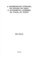 A modernidade literária no estado do Pará: o suplemento literário da Folha do norte