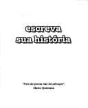 Escreva sua história: antologia poética (1979-2004)