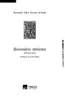 Dicionário mínimo: poemas em prosa