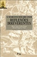 A margem dos 500 anos: reflexões irreverentes