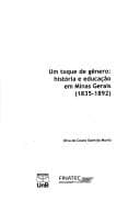 Um toque de gênero: história e educação em Minas Gerais (1835-1892)