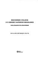 Mackenzie College e o ensino superior brasileiro: uma proposta de universidade