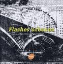 Flashes urbanos: São Paulo em 60 minutos