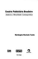 Cenário publicitário brasileiro: anúncios e moralidade contemporânea