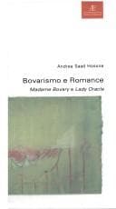 Bovarismo e romance: Madame Bovary e Lady Oracle