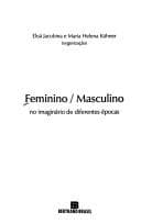 Feminino/masculino no imaginário de diferentes épocas
