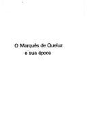O Marquês de Queluz e sua época