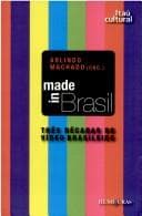 Made in Brasil: três décadas de vídeo brasileiro