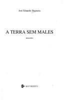 A terra sem males: minicontos