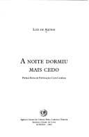 A noite dormiu mais cedo
