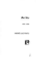 Ao léu: 2002-2006