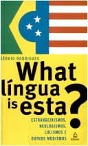 What Língua is Esta?