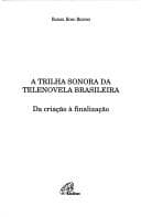 A trilha sonora da telenovela brasileira: da criação à finalização