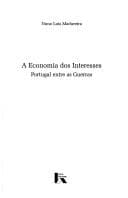A economia dos interesses: Portugal entre as guerras