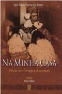 Na minha casa: preces aos orixás e ancestrais