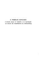 O trabalho duplicado: a divisão sexual no trabalho e na reprodução : um estudo das trabalhadoras do telemarketing