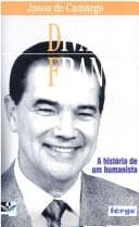 Divaldo Franco : a historia de um humanista.