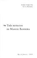 Três retratos de Manuel Bandeira