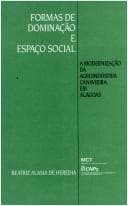 Formas de dominação e espaço social: a modernização da agroindústria canavieira em Alagoas