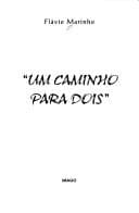 Um caminho para dois