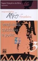 Imaginário, cotidiano e poder