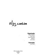 Elas contam