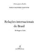 Relações internacionais do Brasil: de Vargas a Lula