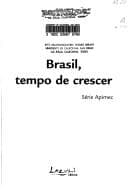 Brasil, tempo de crescer