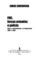 FHC, forças armadas e polícia: entre o autoritarismo e a democracia, 1999-2002
