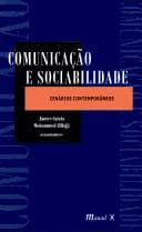 Comunicação e sociabilidade: cenários contemporâneos