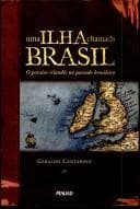 Uma ilha chamada Brasil: o paraíso irlandês no passado brasileiro