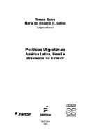 Políticas migratórias: América Latina, Brasil e brasileiros no exterior