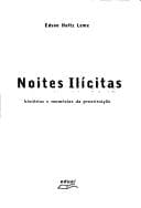 Noites ilícitas: histórias e memórias da prostituição