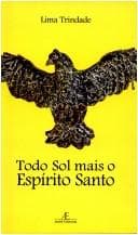 Todo sol mais o espírito santo