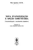 Nova evangelização e opção comunitária: conscientização e movimentos populares