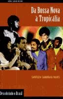 Da bossa nova à tropicália