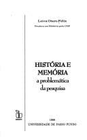 História e memória: a problemática da pesquisa