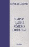 Matinas, laudas, vésperas completas