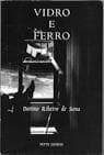 Vidro e ferro: poesia