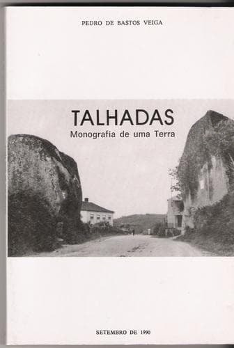 TALHADAS: Monografia de uma terra