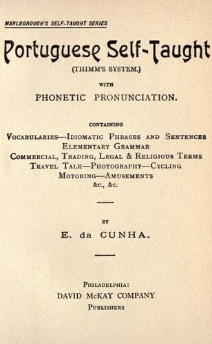 Portuguese self-taught (Thimm's system): with phonetic pronunciation.