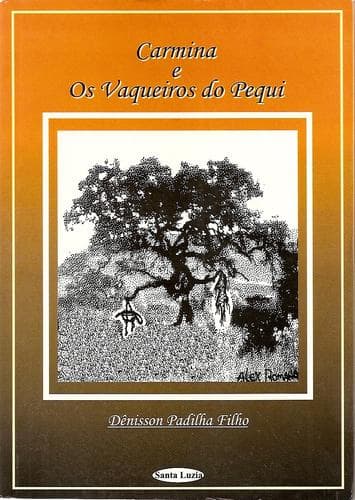 Carmina e os vaqueiros do Pequi