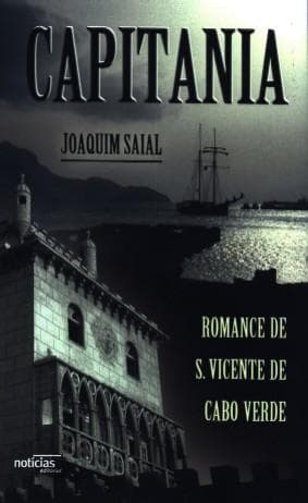 Capitania: Romance de São Vicente de Cabo Verde