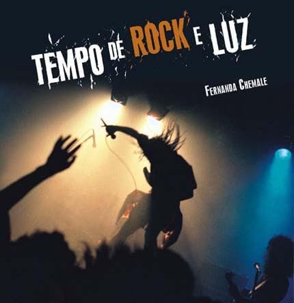 Tempo de rock e luz.