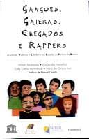Gangues, galeras, chegados e rappers: juventude, violência e cidadania nas cidades da periferia de Brasília