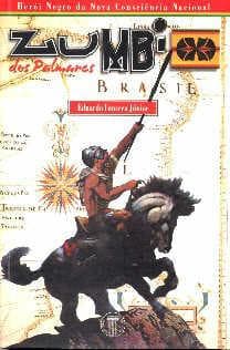 Zumbi dos Palmares: a história que não foi contada