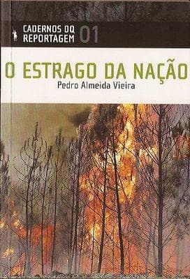 O Estrago da Nação