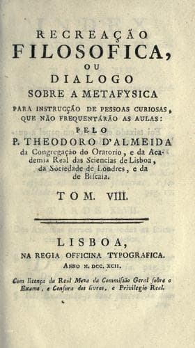 Recreação filosofica: ou, Dialogo sobre a filosofia natural, para instrucção de pessoas curiosas, que não frequentárão as aulas
